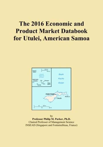 The 2016 Economic and Product Market Databook for Utulei, American Samoa