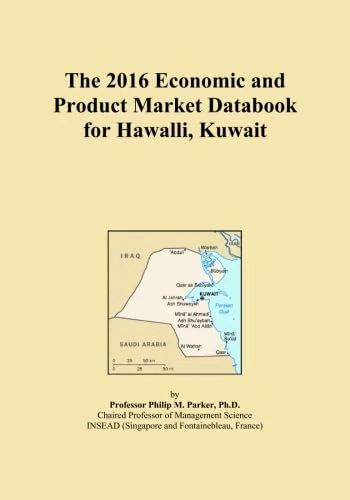 The 2016 Economic and Product Market Databook for Hawalli, Kuwait
