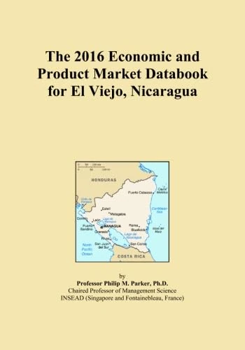 The 2016 Economic and Product Market Databook for El Viejo, Nicaragua