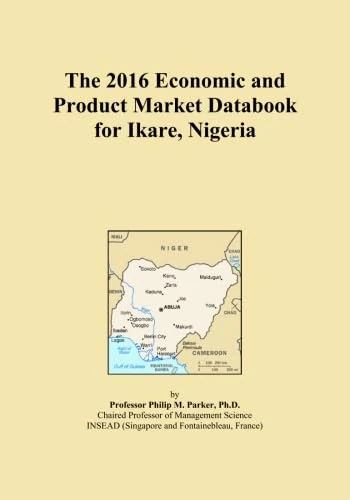 The 2016 Economic and Product Market Databook for Ikare, Nigeria