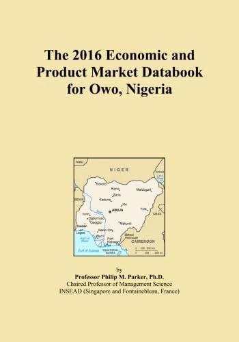 The 2016 Economic and Product Market Databook for Owo, Nigeria