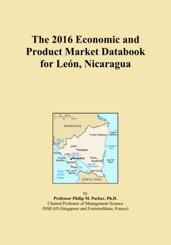 The 2016 Economic and Product Market Databook for León, Nicaragua