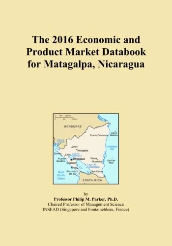 The 2016 Economic and Product Market Databook for Matagalpa, Nicaragua