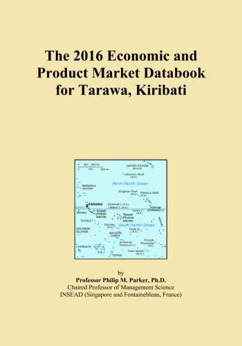 The 2016 Economic and Product Market Databook for Tarawa, Kiribati