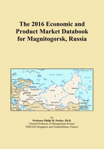 The 2016 Economic and Product Market Databook for Magnitogorsk, Russia