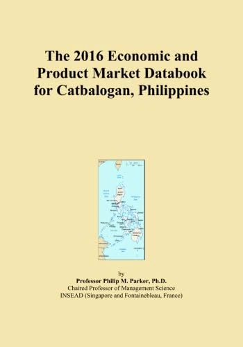 The 2016 Economic and Product Market Databook for Catbalogan, Philippines