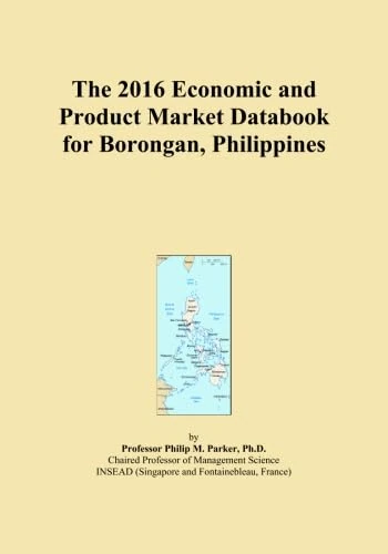 The 2016 Economic and Product Market Databook for Borongan, Philippines