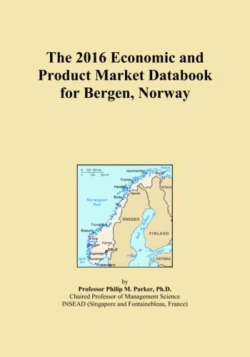 The 2016 Economic and Product Market Databook for Bergen, Norway