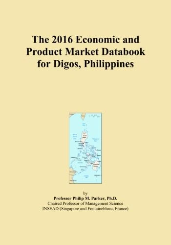 The 2016 Economic and Product Market Databook for Digos, Philippines