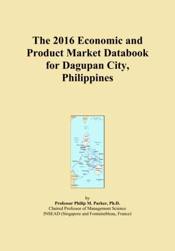 The 2016 Economic and Product Market Databook for Dagupan City, Philippines