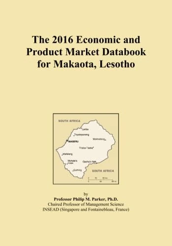 The 2016 Economic and Product Market Databook for Makaota, Lesotho