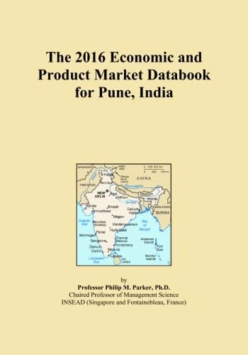 The 2016 Economic and Product Market Databook for Pune, India