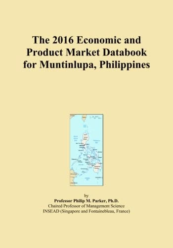 The 2016 Economic and Product Market Databook for Muntinlupa, Philippines