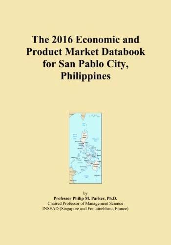 The 2016 Economic and Product Market Databook for San Pablo City, Philippines