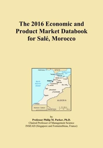 The 2016 Economic and Product Market Databook for Salé, Morocco