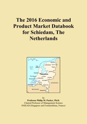 The 2016 Economic and Product Market Databook for Schiedam, The Netherlands