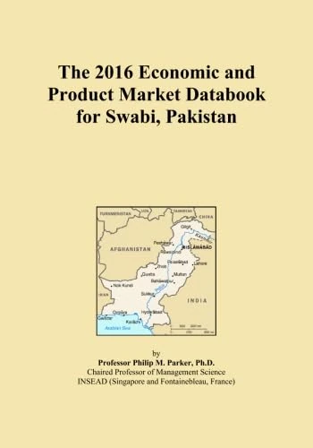 The 2016 Economic and Product Market Databook for Swabi, Pakistan