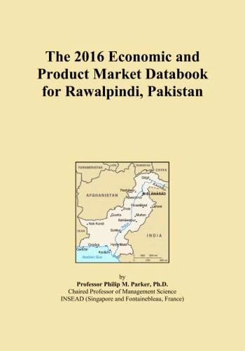 The 2016 Economic and Product Market Databook for Rawalpindi, Pakistan