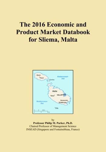 The 2016 Economic and Product Market Databook for Sliema, Malta
