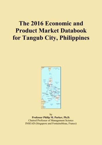 The 2016 Economic and Product Market Databook for Tangub City, Philippines