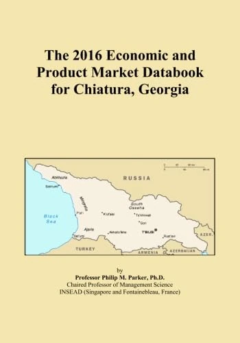 The 2016 Economic and Product Market Databook for Chiatura, Georgia