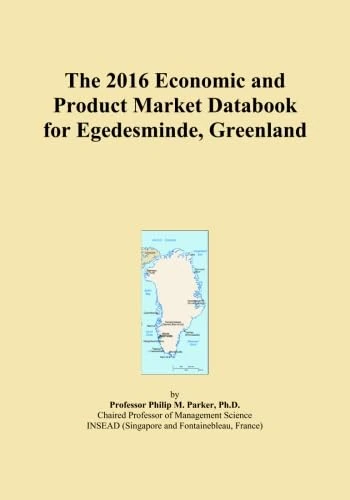 The 2016 Economic and Product Market Databook for Egedesminde, Greenland
