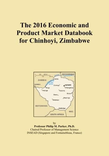 The 2016 Economic and Product Market Databook for Chinhoyi, Zimbabwe