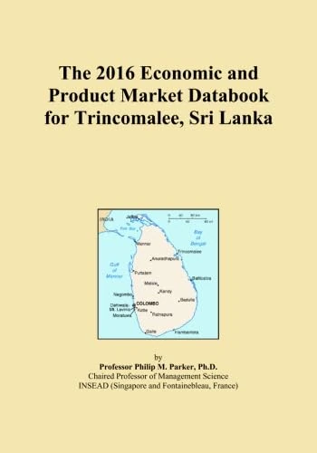 The 2016 Economic and Product Market Databook for Trincomalee, Sri Lanka