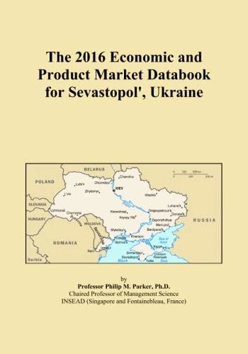 The 2016 Economic and Product Market Databook for Sevastopol', Ukraine