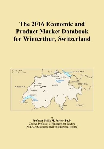 The 2016 Economic and Product Market Databook for Winterthur, Switzerland