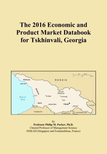 The 2016 Economic and Product Market Databook for Tskhinvali, Georgia