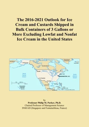 The 2016-2021 Outlook for Ice Cream and Custards Shipped in Bulk Containers of 3 Gallons or More Excluding Lowfat and Nonfat Ice Cream in the United States