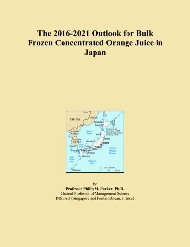 The 2016-2021 Outlook for Bulk Frozen Concentrated Orange Juice in Japan