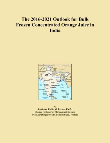 The 2016-2021 Outlook for Bulk Frozen Concentrated Orange Juice in India