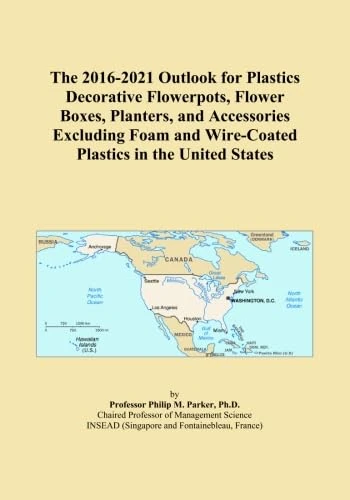 The 2016-2021 Outlook for Plastics Decorative Flowerpots, Flower Boxes, Planters, and Accessories Excluding Foam and Wire-Coated Plastics in the United States
