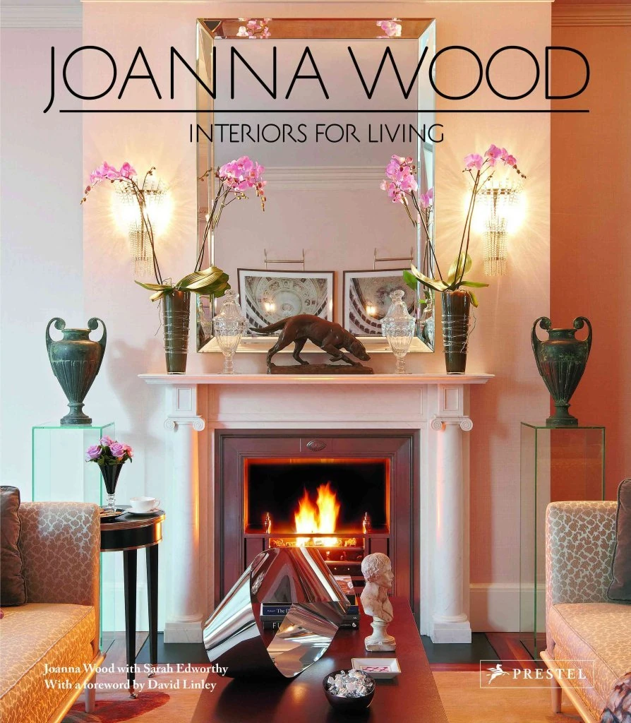 [(Joanna Wood : Interiors for Living)] [By (author) Joanna Wood ] published on (April, 2015)