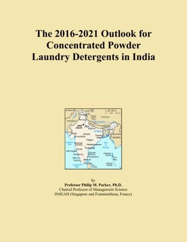 The 2016-2021 Outlook for Concentrated Powder Laundry Detergents in India