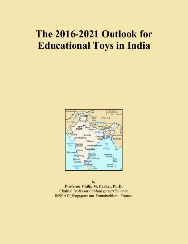 The 2016-2021 Outlook for Educational Toys in India