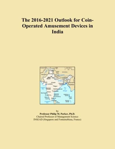 The 2016-2021 Outlook for Coin-Operated Amusement Devices in India