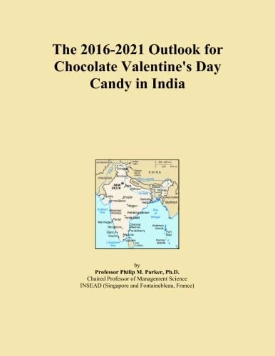 The 2016-2021 Outlook for Chocolate Valentine's Day Candy in India