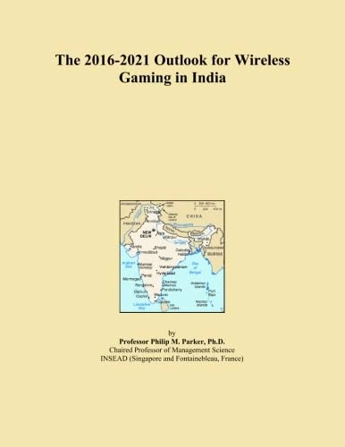 The 2016-2021 Outlook for Wireless Gaming in India