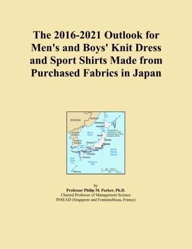 The 2016-2021 Outlook for Men's and Boys' Knit Dress and Sport Shirts Made from Purchased Fabrics in Japan