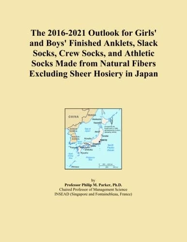 The 2016-2021 Outlook for Girls' and Boys' Finished Anklets, Slack Socks, Crew Socks, and Athletic Socks Made from Natural Fibers Excluding Sheer Hosiery in Japan