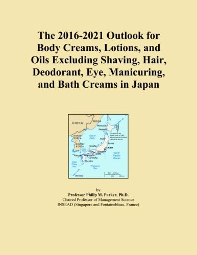 The 2016-2021 Outlook for Body Creams, Lotions, and Oils Excluding Shaving, Hair, Deodorant, Eye, Manicuring, and Bath Creams in Japan