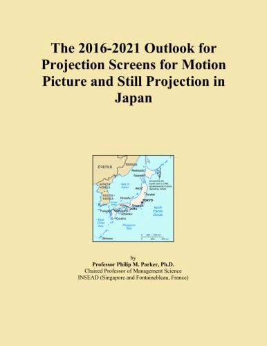 The 2016-2021 Outlook for Projection Screens for Motion Picture and Still Projection in Japan