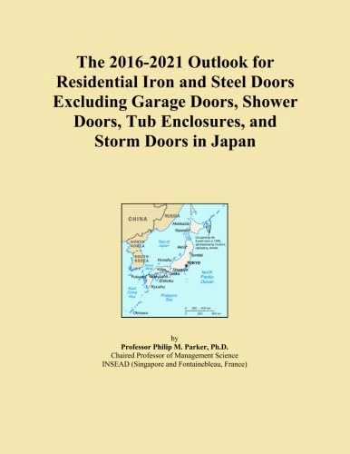 The 2016-2021 Outlook for Residential Iron and Steel Doors Excluding Garage Doors, Shower Doors, Tub Enclosures, and Storm Doors in Japan