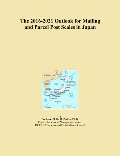 The 2016-2021 Outlook for Mailing and Parcel Post Scales in Japan