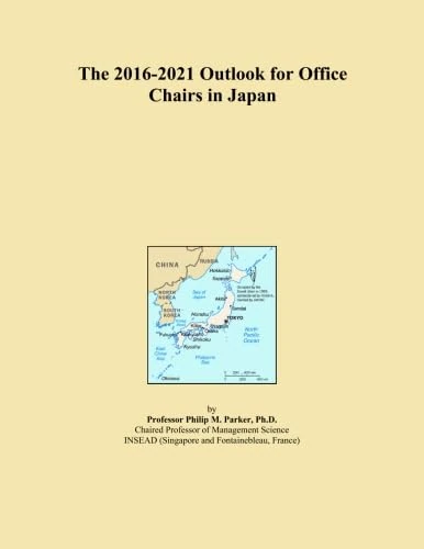 The 2016-2021 Outlook for Office Chairs in Japan