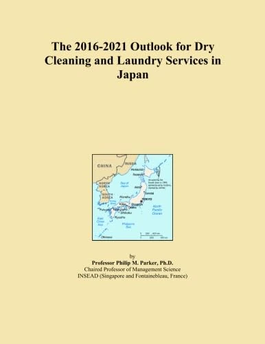 The 2016-2021 Outlook for Dry Cleaning and Laundry Services in Japan