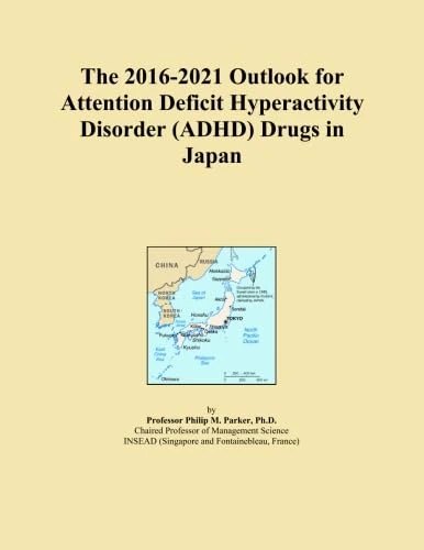 The 2016-2021 Outlook for Attention Deficit Hyperactivity Disorder (ADHD) Drugs in Japan